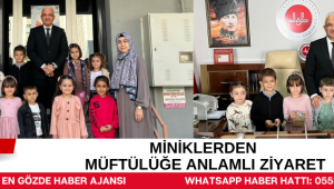 MİNİKLERDEN MÜFTÜLÜĞE ANLAMLI ZİYARET