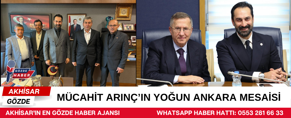 Mücahit Arınç’ın Yoğun Ankara Mesaisi