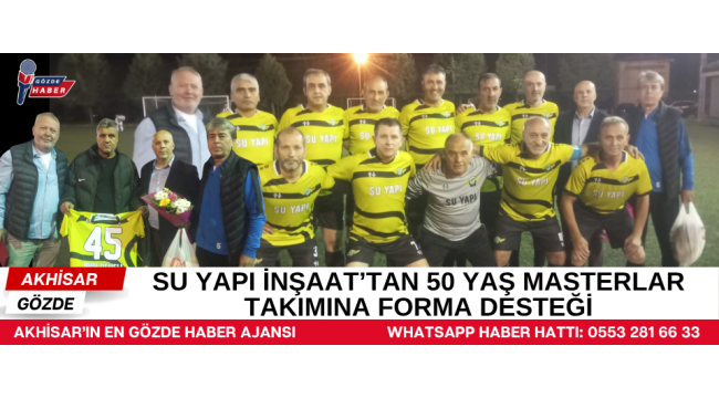 Su Yapı İnşaat’tan 50 Yaş Masterlar Takımına Forma Desteği