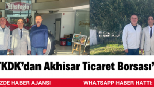 TKDK’dan Akhisar Ticaret Borsası’na Ziyaret