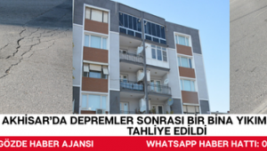 Akhisar’da Depremler Sonrası Bir Bina Yıkım Kararıyla Tahliye Edildi