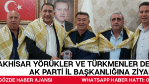 Akhisar Yörükler ve Türkmenler Derneği’nden AK Parti İl Başkanlığına Ziyaret