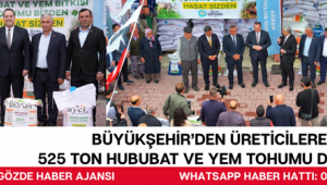 Büyükşehir’den Üreticilere 525 Ton Hububat ve Yem Tohumu Desteği 