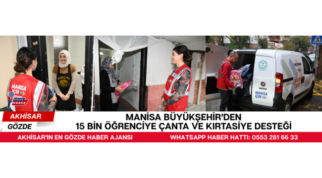 Manisa Büyükşehir’den 15 Bin Öğrenciye Çanta ve Kırtasiye Desteği 
