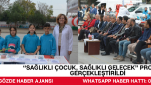 “SAĞLIKLI ÇOCUK, SAĞLIKLI GELECEK” PROGRAMI GERÇEKLEŞTİRİLDİ