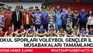 Okul Sporları Voleybol Gençler İl Birinciliği Müsabakaları Tamamlandı