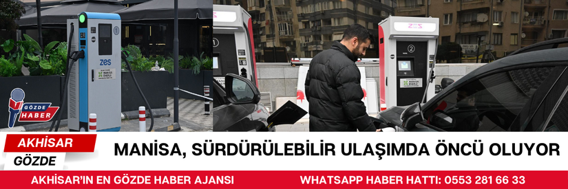 Manisa, Sürdürülebilir Ulaşımda Öncü Oluyor