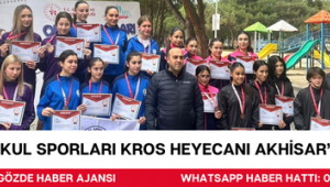 Okul Sporları Kros Heyecanı Akhisar’da Yaşandı