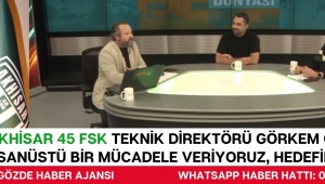Akhisar 45 FSK Teknik Direktörü Görkem Güngör: 