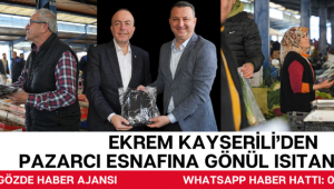 Ekrem Kayserili’den Pazarcı Esnafına Gönül Isıtan Destek
