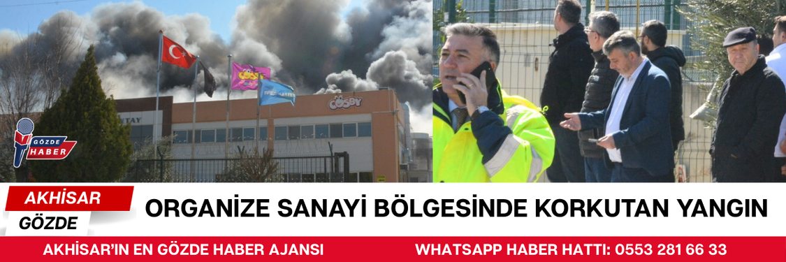 ORGANİZE SANAYİ BÖLGESİNDE KORKUTAN YANGIN