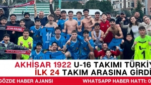 Akhisar 1922 U-16 Takımı Türkiye'de İlk 24 Takım Arasına Girdi!