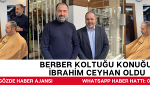 BERBER KOLTUĞU KONUĞU İBRAHİM CEYHAN OLDU