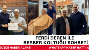 Ferdi Deren ile Berber Koltuğu Sohbeti