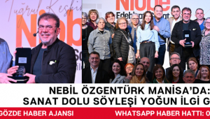 Nebil Özgentürk Manisa’da: Sanat Dolu Söyleşi Yoğun İlgi Gördü