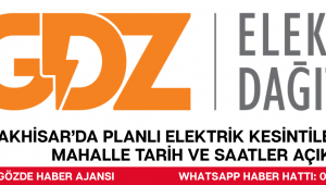 AKHİSAR’DA PLANLI ELEKTRİK KESİNTİLERİ: MAHALLE MAHALLE TARİH VE SAATLER AÇIKLANDI