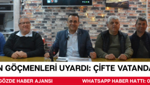 Balkan Göçmenleri Uyardı: Çifte Vatandaşlıkta Dikkat!