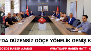 Manisa’da Düzensiz Göçe Yönelik Geniş Kapsamlı Denetim