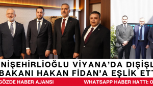 YENİŞEHİRLİOĞLU VİYANA’DA DIŞİŞLERİ BAKANI HAKAN FİDAN’A EŞLİK ETTİ