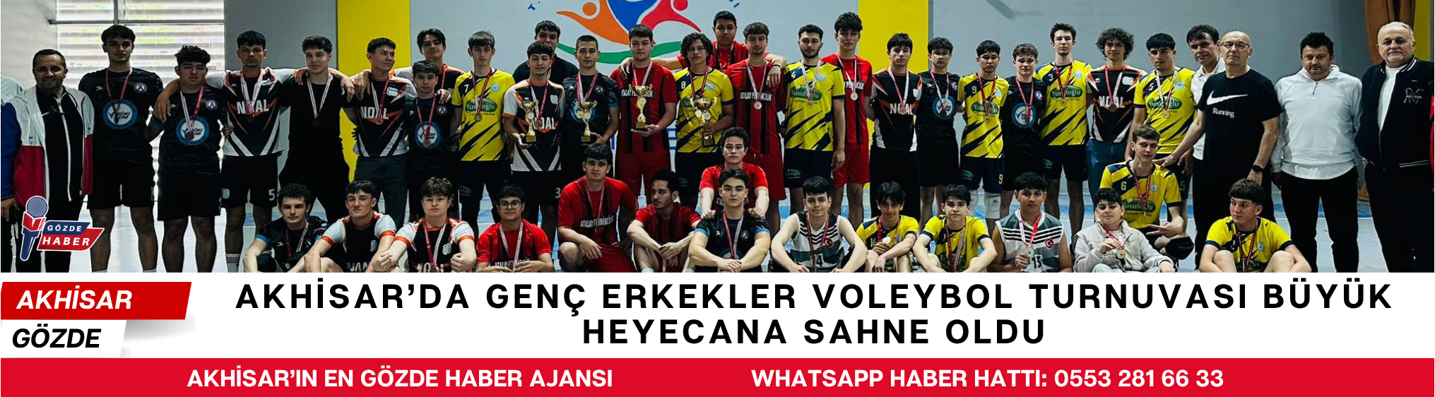 Akhisar’da Genç Erkekler Voleybol Turnuvası Büyük Heyecana Sahne Oldu