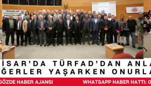 Akhisar’da TÜRFAD’dan Anlamlı Gece: “Değerler Yaşarken Onurlandırıldı”