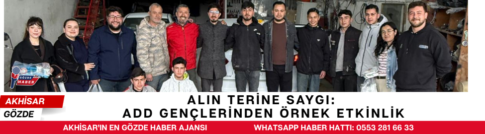 Alın Terine Saygı: ADD Gençlerinden Örnek Etkinlik