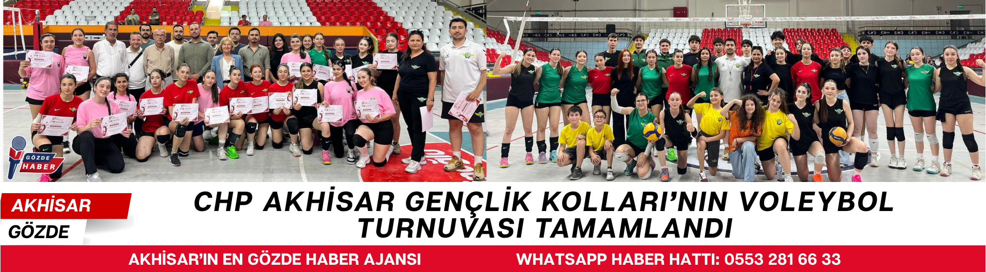 CHP Akhisar Gençlik Kolları’nın Voleybol Turnuvası Tamamlandı