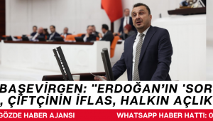 CHP’Lİ BAŞEVİRGEN: 