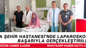 Manisa Şehir Hastanesi’nde Laparoskopik Nefrektomi Başarıyla Gerçekleştirildi.
