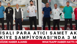 Manisalı para atıcı Samet Akça'dan Türkiye Şampiyonası'nda 3 madalya