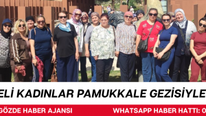 Mecidiyeli Kadınlar Pamukkale Gezisiyle Moral Depoladı
