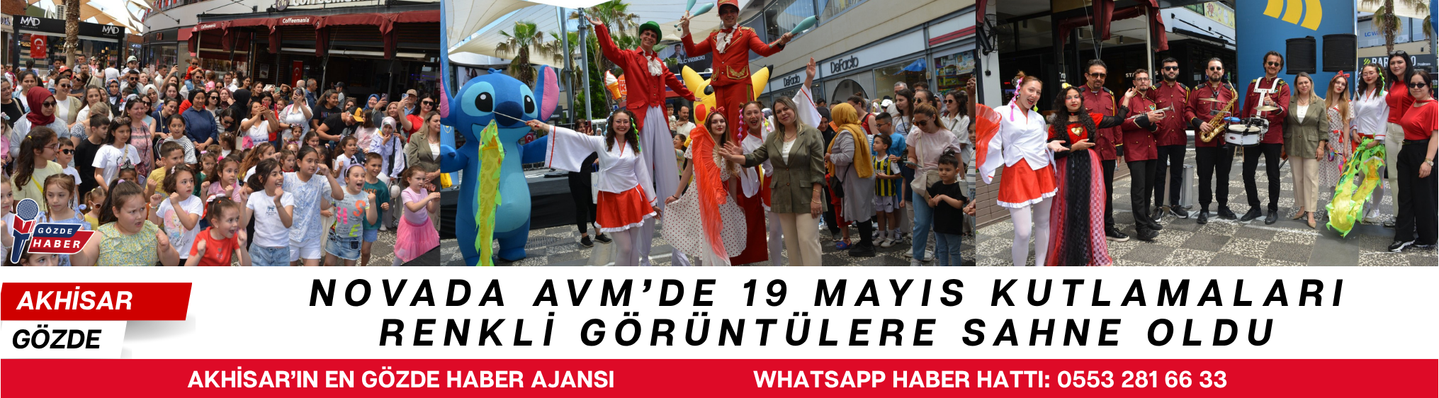 NOVADA AVM’DE 19 MAYIS KUTLAMALARI RENKLİ GÖRÜNTÜLERE SAHNE OLDU
