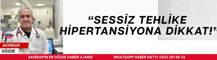 “Sessiz Tehlike Hipertansiyona Dikkat!”