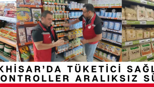 Akhisar’da Tüketici Sağlığı İçin Kontroller Aralıksız Sürüyor