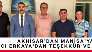 Akhisar’dan Manisa’ya: Başsavcı Erkaya’dan Teşekkür ve Veda Ziyareti