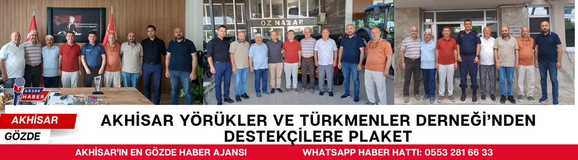 Akhisar Yörükler ve Türkmenler Derneği’nden Destekçilere Plaket