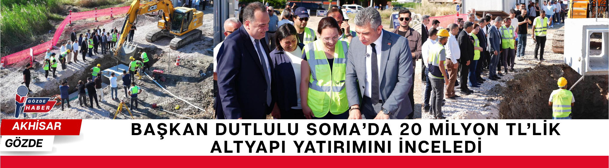 Başkan Dutlulu Soma’da 20 Milyon TL’lik Altyapı Yatırımını İnceledi