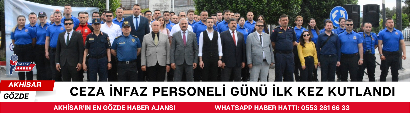 CEZA İNFAZ PERSONELİ GÜNÜ İLK KEZ KUTLANDI