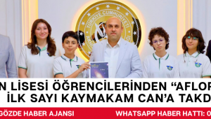 Fen Lisesi Öğrencilerinden “Aflora” Dergisi: İlk Sayı Kaymakam Can’a Takdim Edildi