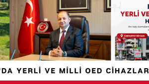 MANİSA’DA YERLİ VE MİLLİ OED CİHAZLARI HİZMETE ALINDI