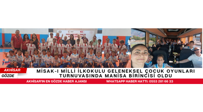 Misak-ı Milli İlkokulu Geleneksel Çocuk Oyunları Turnuvasında Manisa Birincisi Oldu