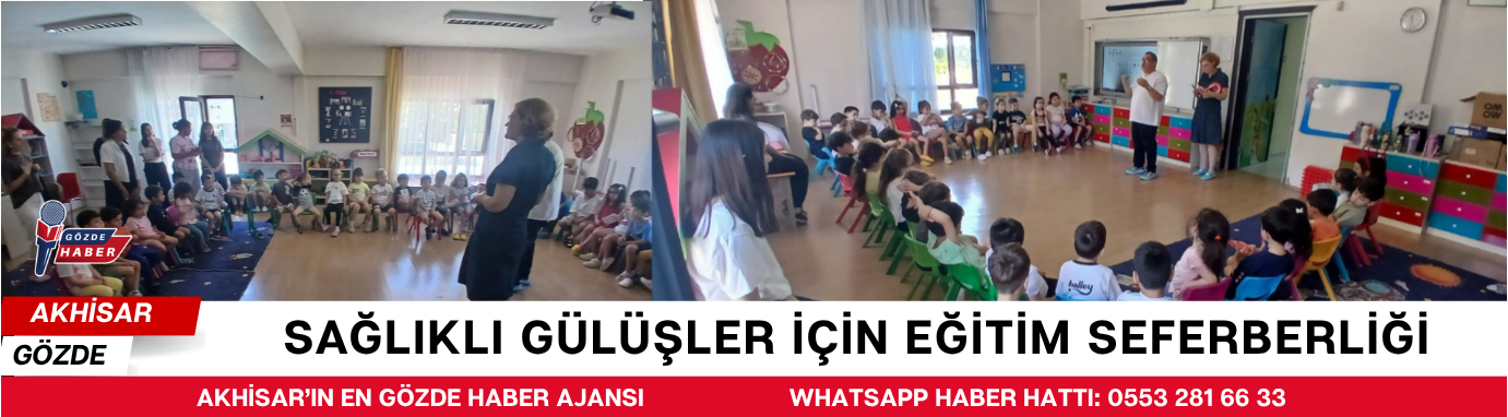 Sağlıklı Gülüşler İçin Eğitim Seferberliği