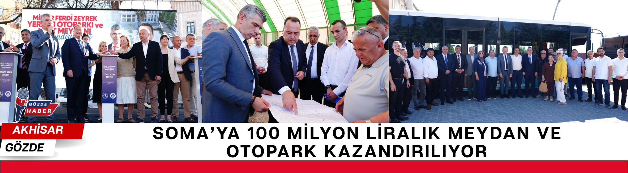 Soma’ya 100 Milyon Liralık Meydan ve Otopark Kazandırılıyor