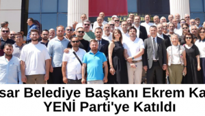 Akhisar Belediye Başkanı Ekrem Kayserili YENİ Parti'ye Katıldı