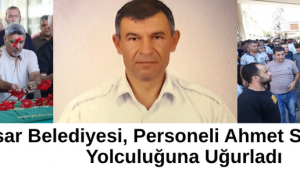 Akhisar Belediyesi, Personeli Ahmet Sarukan'ı Son Yolculuğuna Uğurladı