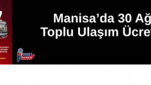 Manisa’da 30 Ağustos’ta Toplu Ulaşım Ücretsiz Olacak
