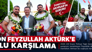 Akhisar Şampiyonunu Bağrına Bastı: Feyzullah Aktürk’e Görkemli Kortej