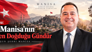 Başkan Dutlulu, “8 Eylül, Manisa’nın Küllerinden Doğduğu Gündür”