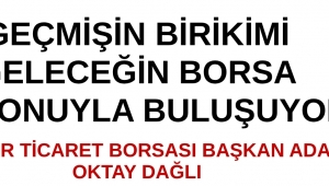 Geçmişin Birikimi Geleceğin Borsa Vizyonuyla Buluşuyor