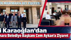 Sami Karaoğlan’dan Gölmarmara Belediye Başkanı Cem Aykan’a Ziyaret